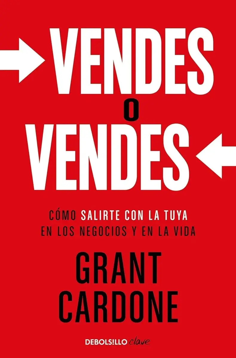 Vendes O Vendes - Grant Cardone - Libro Original - Planeta